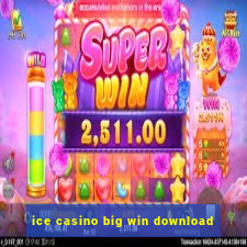 ice casino big win download